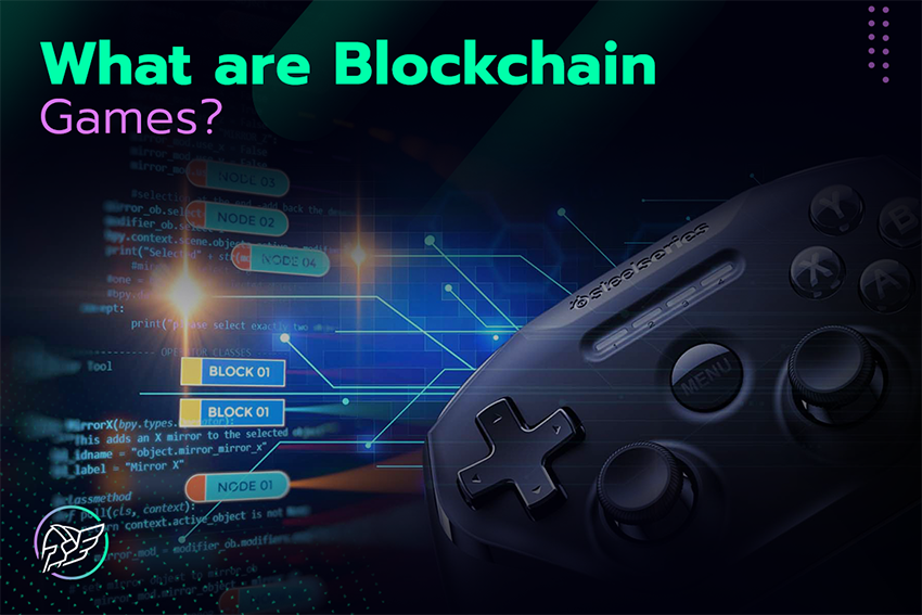 What are blockchain games? Overview of blockchain game development